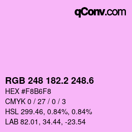 カラーコード: RGB 248 182.2 248.6 | qconv.com