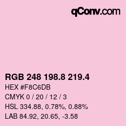 カラーコード: RGB 248 198.8 219.4 | qconv.com