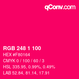 Color code: RGB 248 1 100 | qconv.com