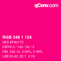 カラーコード: RGB 248 1 124 | qconv.com