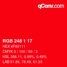 カラーコード: RGB 248 1 17 | qconv.com