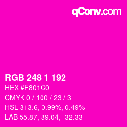 カラーコード: RGB 248 1 192 | qconv.com