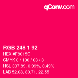 カラーコード: RGB 248 1 92 | qconv.com