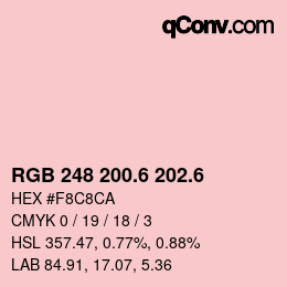 カラーコード: RGB 248 200.6 202.6 | qconv.com