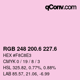 カラーコード: RGB 248 200.6 227.6 | qconv.com