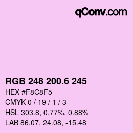 カラーコード: RGB 248 200.6 245 | qconv.com