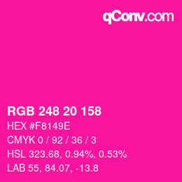 カラーコード: RGB 248 20 158 | qconv.com