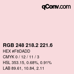 カラーコード: RGB 248 218.2 221.6 | qconv.com