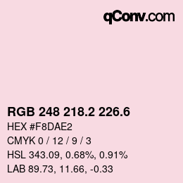 カラーコード: RGB 248 218.2 226.6 | qconv.com
