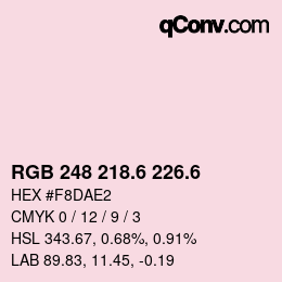 カラーコード: RGB 248 218.6 226.6 | qconv.com