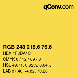 カラーコード: RGB 248 218.6 76.6 | qconv.com