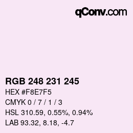 Color code: RGB 248 231 245 | qconv.com
