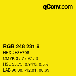 Color code: RGB 248 231 8 | qconv.com