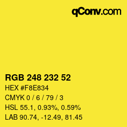 Color code: RGB 248 232 52 | qconv.com