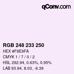 Color code: RGB 248 233 250 | qconv.com