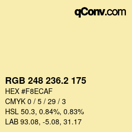 カラーコード: RGB 248 236.2 175 | qconv.com