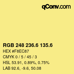 カラーコード: RGB 248 236.6 135.6 | qconv.com