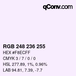 Color code: RGB 248 236 255 | qconv.com