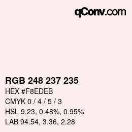 Color code: RGB 248 237 235 | qconv.com