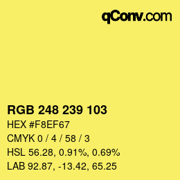 カラーコード: RGB 248 239 103 | qconv.com
