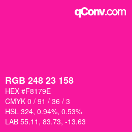 Color code: RGB 248 23 158 | qconv.com