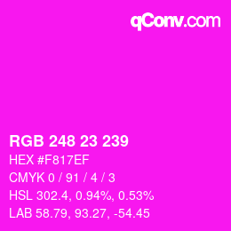 カラーコード: RGB 248 23 239 | qconv.com