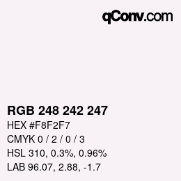 カラーコード: RGB 248 242 247 | qconv.com