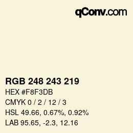 颜色代码: RGB 248 243 219 | qconv.com