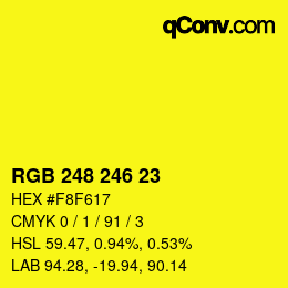 Color code: RGB 248 246 23 | qconv.com