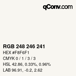 カラーコード: RGB 248 246 241 | qconv.com