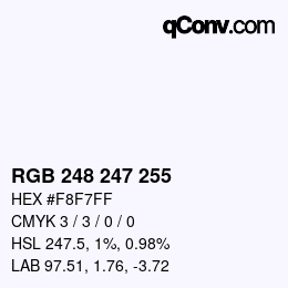 Color code: RGB 248 247 255 | qconv.com