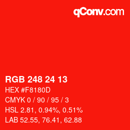 カラーコード: RGB 248 24 13 | qconv.com
