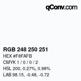 カラーコード: RGB 248 250 251 | qconv.com