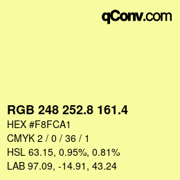 カラーコード: RGB 248 252.8 161.4 | qconv.com