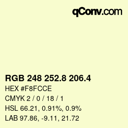 カラーコード: RGB 248 252.8 206.4 | qconv.com