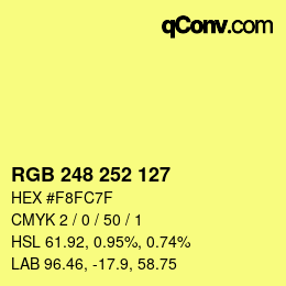 Color code: RGB 248 252 127 | qconv.com