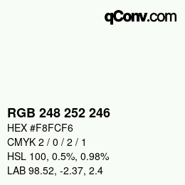 Color code: RGB 248 252 246 | qconv.com