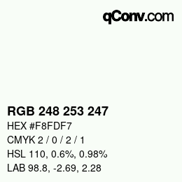 Color code: RGB 248 253 247 | qconv.com