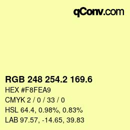 カラーコード: RGB 248 254.2 169.6 | qconv.com