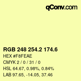 カラーコード: RGB 248 254.2 174.6 | qconv.com