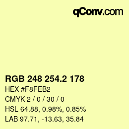 カラーコード: RGB 248 254.2 178 | qconv.com