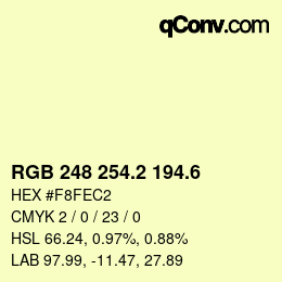 カラーコード: RGB 248 254.2 194.6 | qconv.com