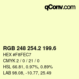 カラーコード: RGB 248 254.2 199.6 | qconv.com