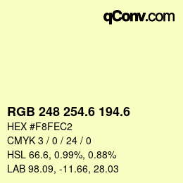 カラーコード: RGB 248 254.6 194.6 | qconv.com