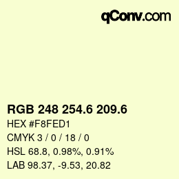カラーコード: RGB 248 254.6 209.6 | qconv.com