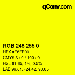 Color code: RGB 248 255 0 | qconv.com