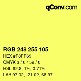 Color code: RGB 248 255 105 | qconv.com
