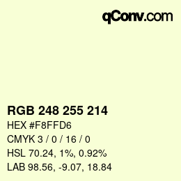 カラーコード: RGB 248 255 214 | qconv.com