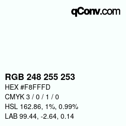 Color code: RGB 248 255 253 | qconv.com