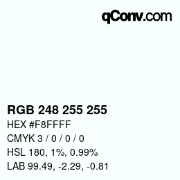 Color code: RGB 248 255 255 | qconv.com